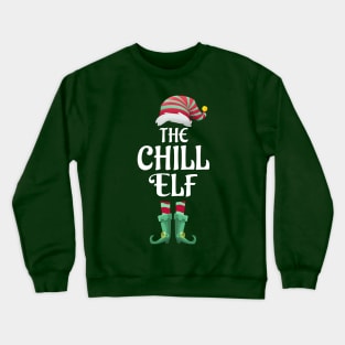 The Chill Christmas Elf Matching Pajama PJ Family Party Gift Crewneck Sweatshirt